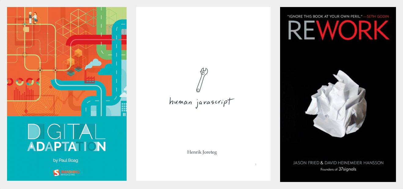 Últimos livros que li: Digital Adaptation, Human JavaScript e Rework
